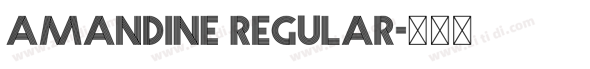 Amandine Regular字体转换